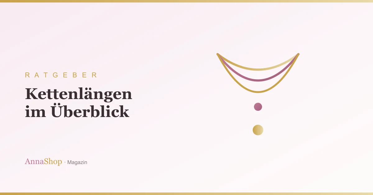 Kettenlängen im Überblick: Welche Länge passt zu welchem Look?